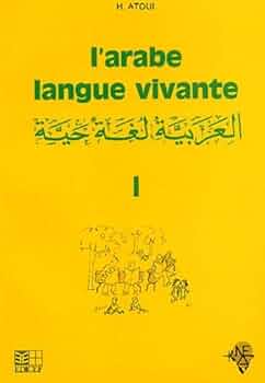 Amazon.com: L'arabe langue vivante Volume 1: 9782850692369